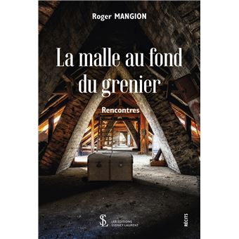 La malle au fond du grenier