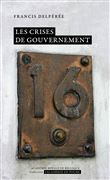 Les crises de gouvernement