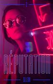 Réputation - Tome 2