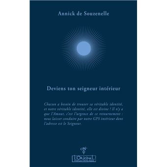 Deviens ton Seigneur intérieur