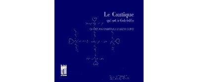 Le cantique qui est à Gabrielle