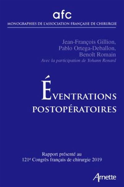 Eventrations postopératoires - Jean-François Gillion - broché