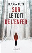 Sur le toit de l'enfer