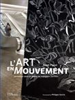 L'Art en mouvement