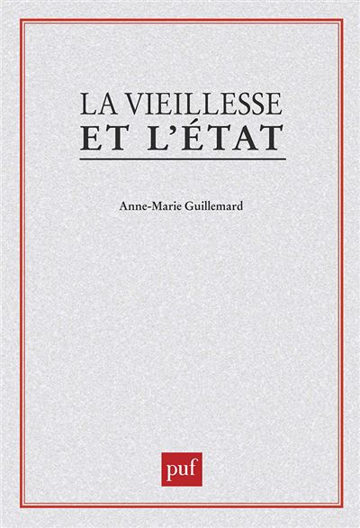 La vieillesse et l'etat - Guillemard Anne-Marie - (donnée non spécifiée)