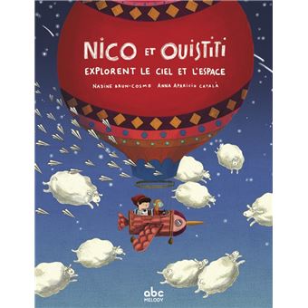 Nico et Ouistiti explorent le ciel et l'espace