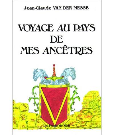Voyage au pays de mes ancestres