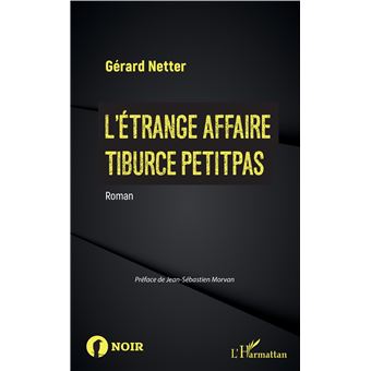 L'Étrange affaire Tiburce Petitpas