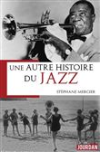 Une autre histoire du jazz