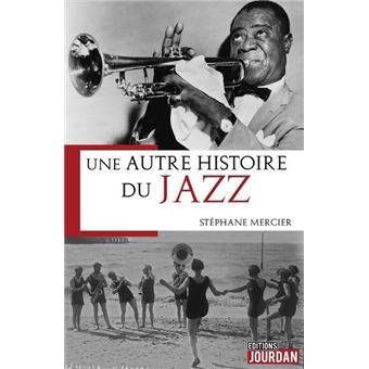 Une autre histoire du jazz