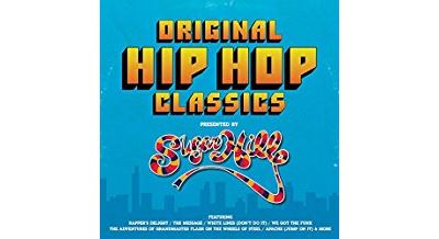 Original Hip Hop Classics presented by Sugar Hill Records