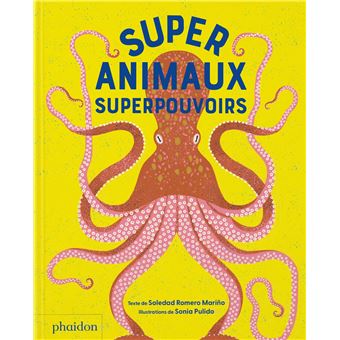 Supersanimaux - superspouvoirs