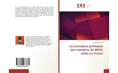 Les pratiques politiques des membres du MFDC exiles en France