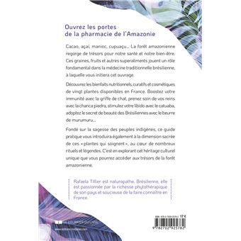 Remèdes et rituels de la forêt amazonienne