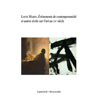 Événements de contemporanéité et autres écrits sur l'art au XXème siècle
