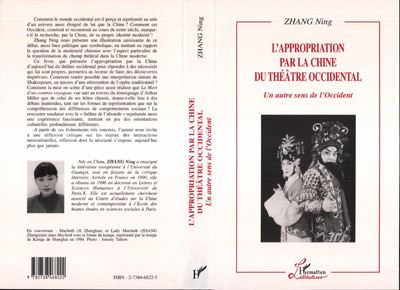 Appropriation par la chine du theatre occidental