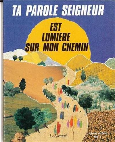 Ta parole Seigneur