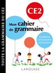 Petit cahier de grammaire LAROUSSE CE2