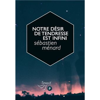 Notre désir de tendresse est infini - 1