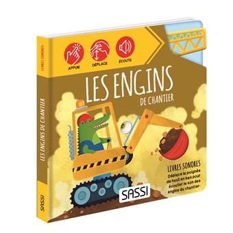 Livres sonores. Les engins de chantier - N.E. 2023
