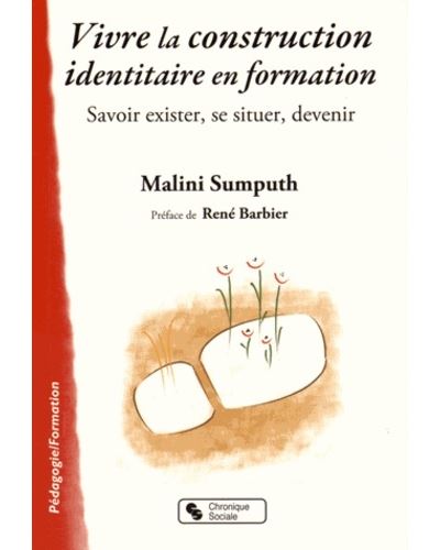 Vivre la construction identitaire en formation