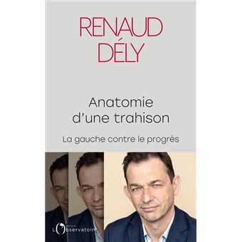Anatomie d'une trahison
