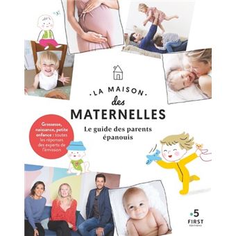 La Maison Des Maternelles Le Guide Des Parents Epanouis Cartonne Collectif Achat Livre Ou Ebook Fnac