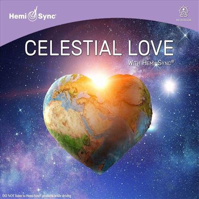 Celestial Love With Hemi-Sync