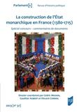 La construction de l'état monarchique en France (1380-1715)