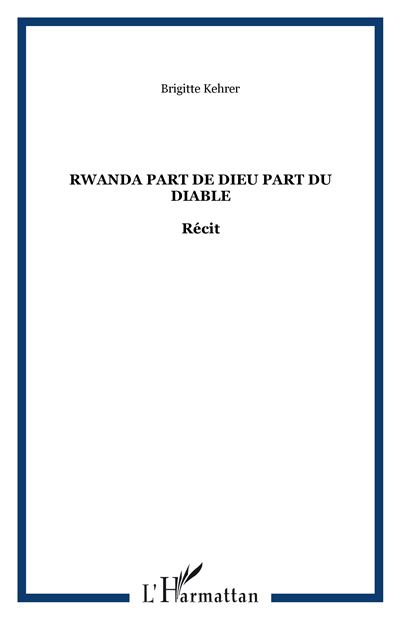 Rwanda - B. Kehrer - broché