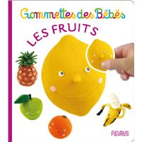 Gommettes Des Bebes 0 A 3 Ans Collection Gommettes Des Bebes Fnac