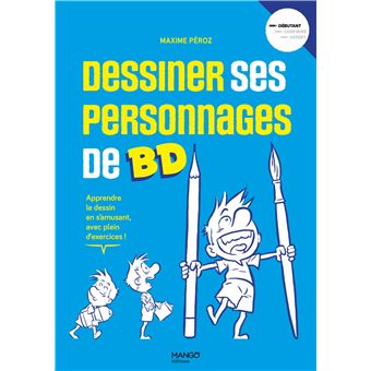 Dessiner ses personnages de BD