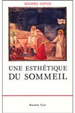 Une Esthétique du sommeil