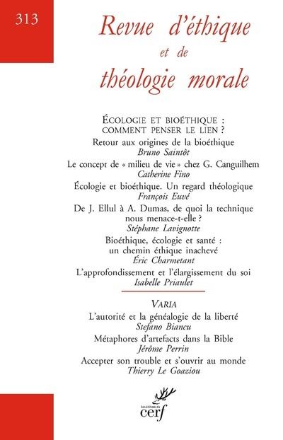 Revue d'éthique et de théologie morale - N° 313 Écologie et bioéthique : comment penser le lien ? -  Collectif - broché