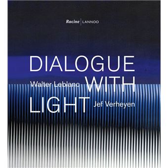 Dialogue with light