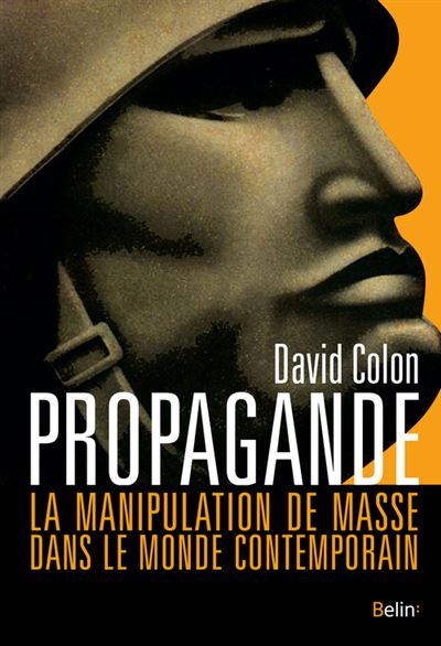 Propagande - David Colon - broché