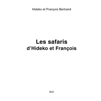 Les safaris d'Hideko et François