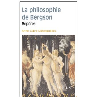 La philosophie de Bergson