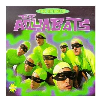 Return of aquabats : CD album en The Aquabats : tous les disques à la Fnac