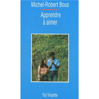 Apprendre à aimer livre pdf