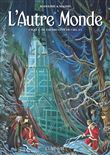 L´Autre Monde Cycle I - tome 2 De l´autre côté du ciel