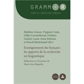 Enseignement du français : les apports de la recherche en linguistique