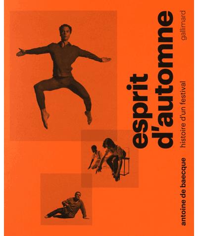 Esprit d'Automne - Antoine de Baecque - broché