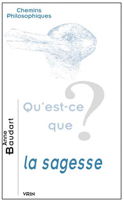 Qu'est-ce que la sagesse ?