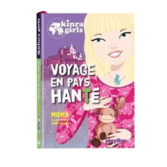 Kinra GirlsKinra Girls : Voyage en pays hanté
