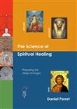 The Science of Spiritual Healing