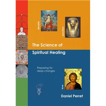 The Science of Spiritual Healing