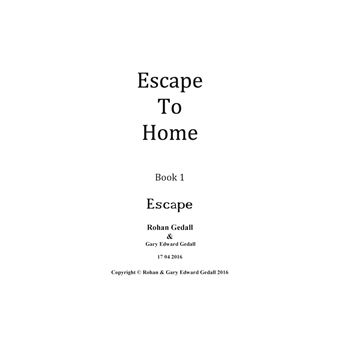 Escape to home book 1