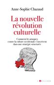 La nouvelle révolution culturelle