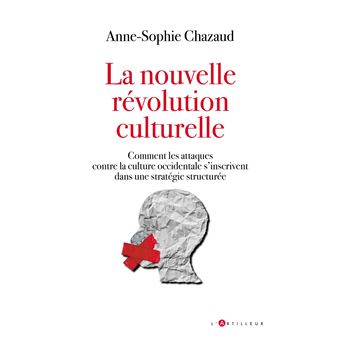 La nouvelle révolution culturelle